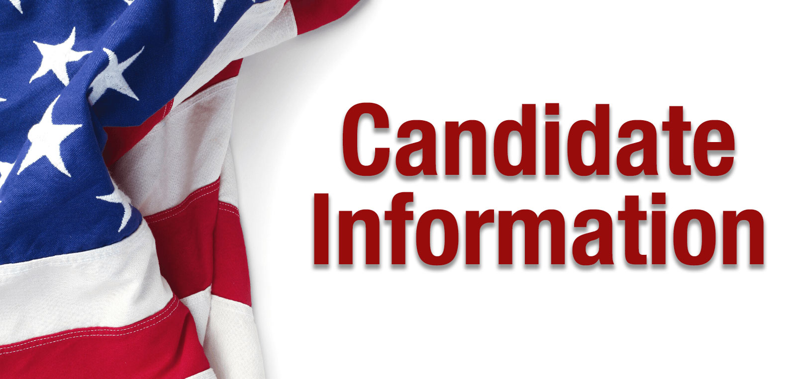 Candidate Information in American Flag OVerlay